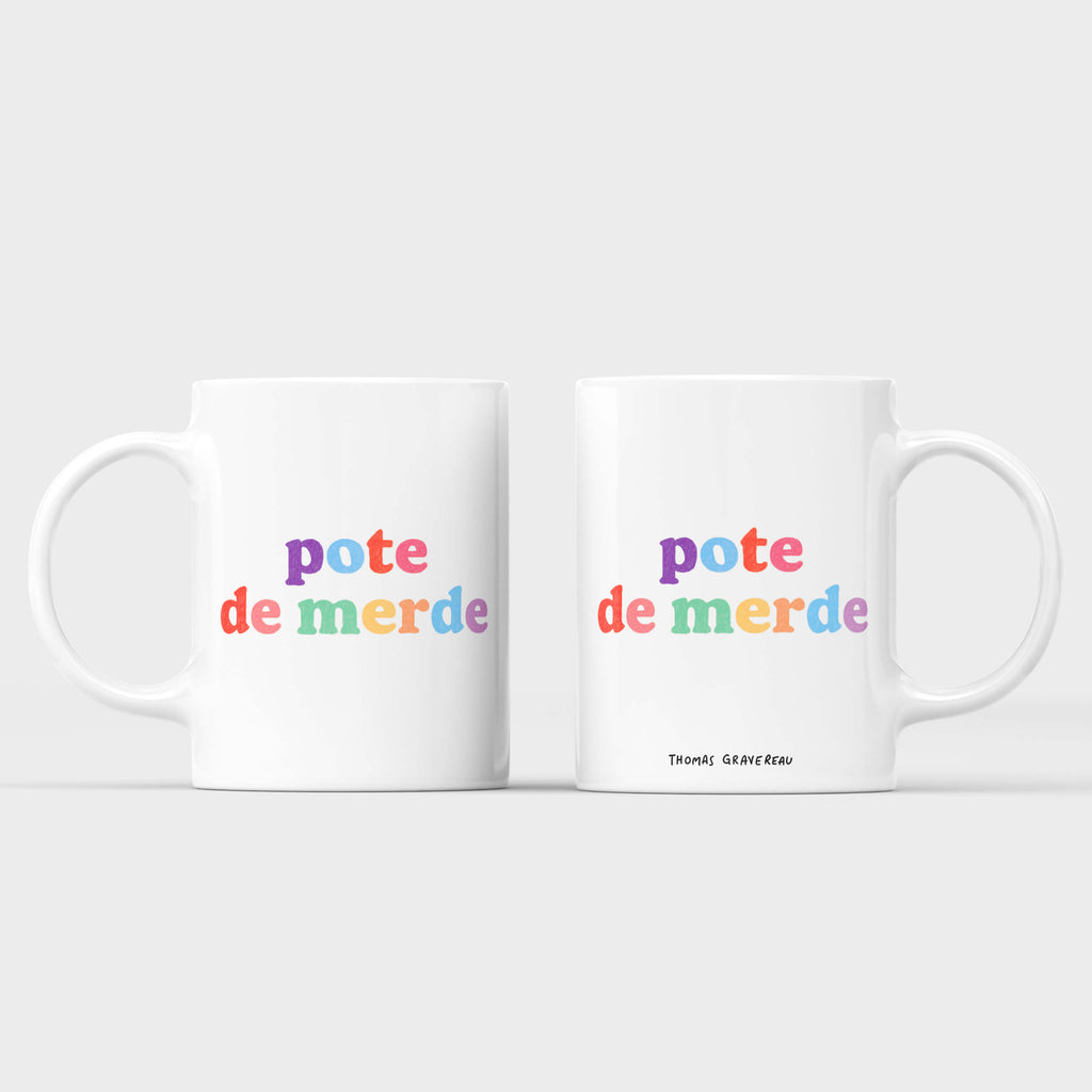 Mug "Pote de merde"